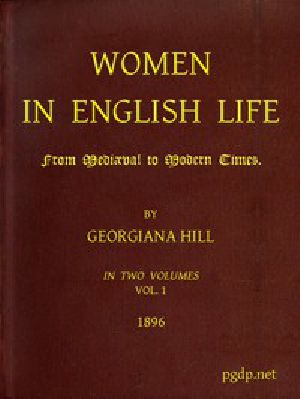 [Gutenberg 49990] • Women in English Life from Mediæval to Modern Times, Vol. I